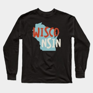 State of Wisconsin Long Sleeve T-Shirt